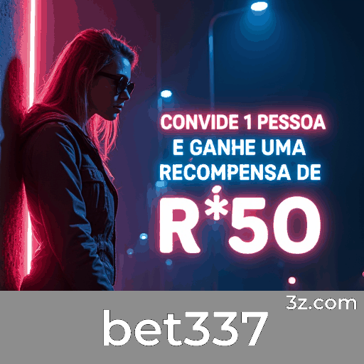 Bet337 App: Descubra Ofertas Exclusivas e Recompensas Únicas